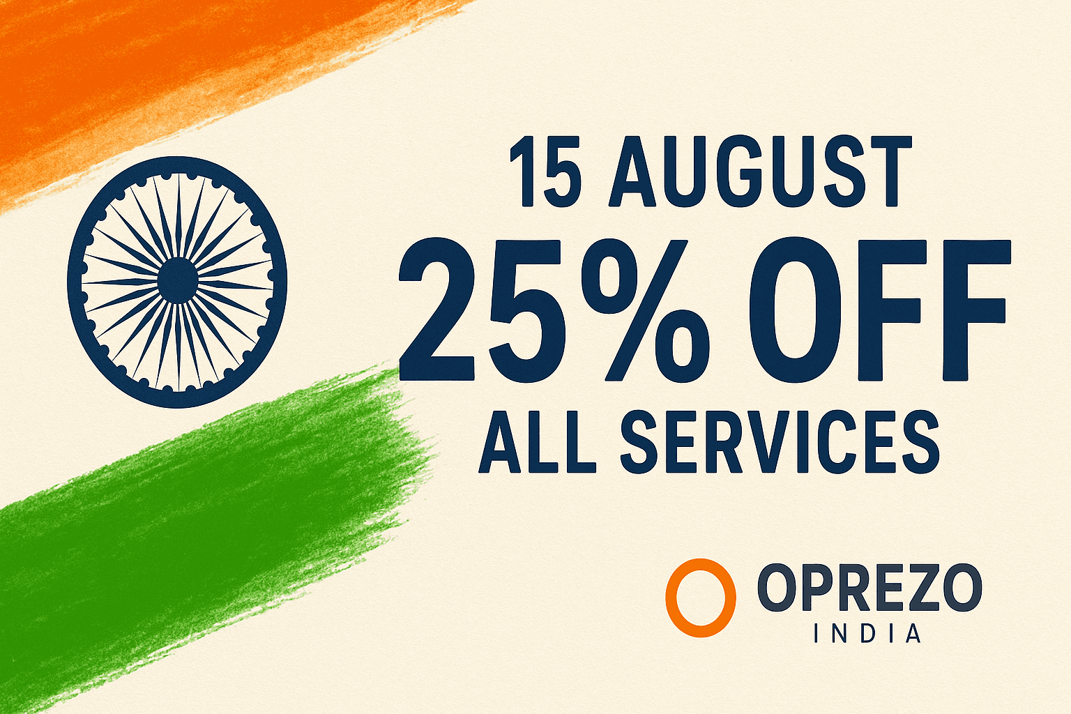 Independence Day Offer 2025 – 25% Off All Services | Oprezo India