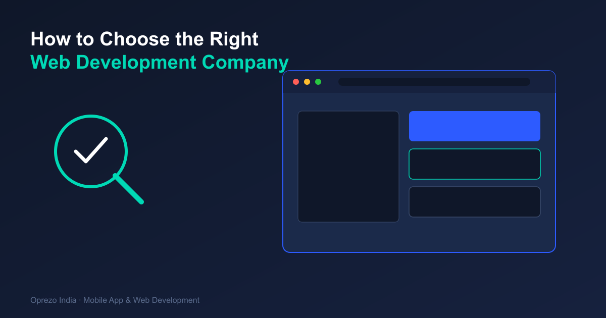 How to Choose the Right Web Development Company in India